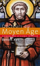 Chemins vers le silence intrieur avec les docteurs du Moyen Age