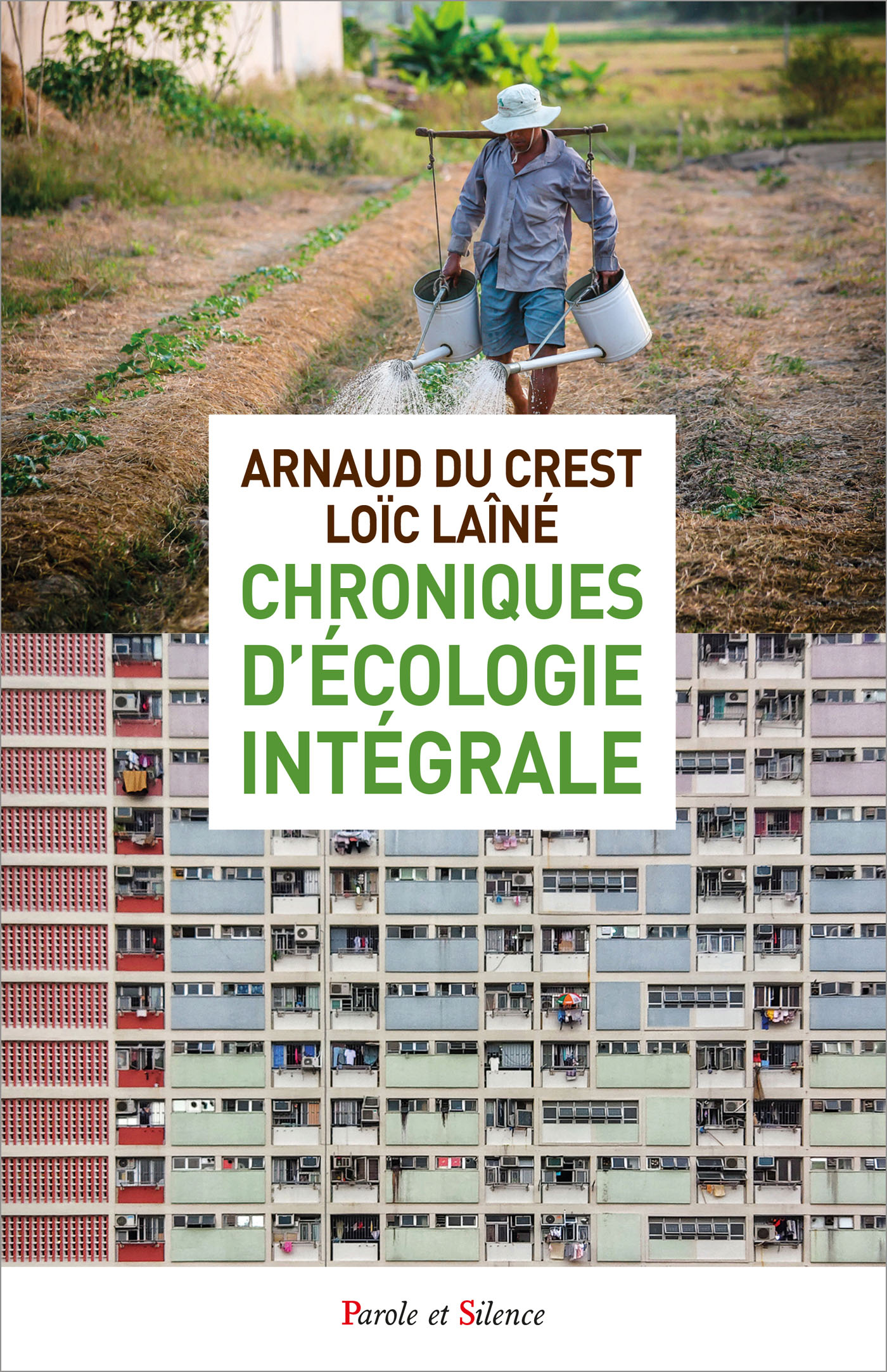 Chroniques d'cologie intgrale