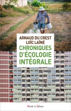 Chroniques d'cologie intgrale