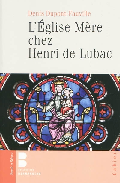 Eglise Mre chez Henri de Lubac (l')