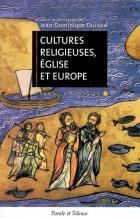 Cultures religieuses, Eglises et Europe : actes du colloque de Lyon, 8-10 juin 2006