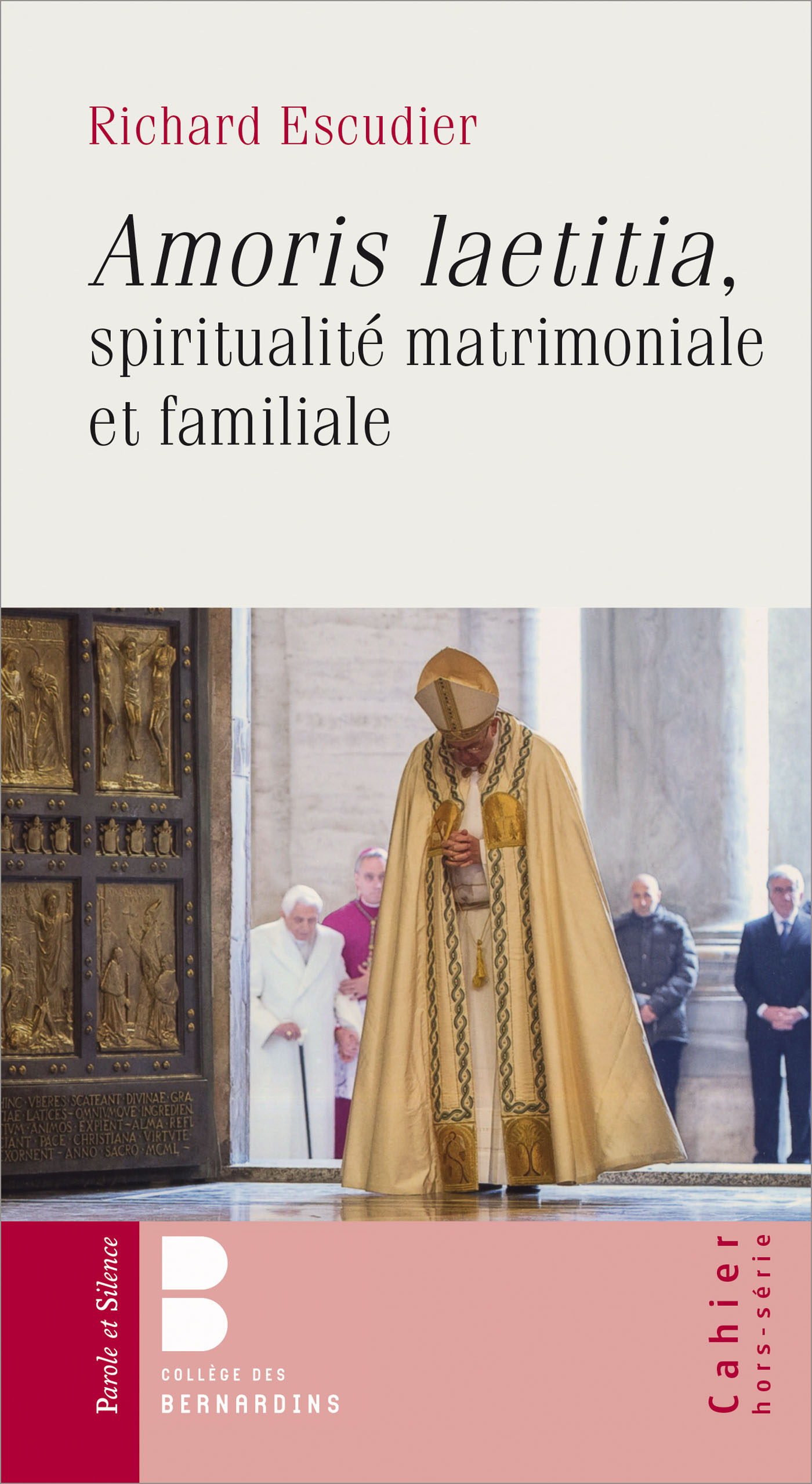 Amoris Laetitia : Spiritualit matrimoniale et familiale