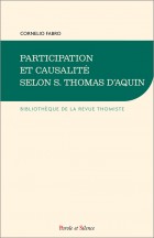 Participation et causalité selon saint Thomas