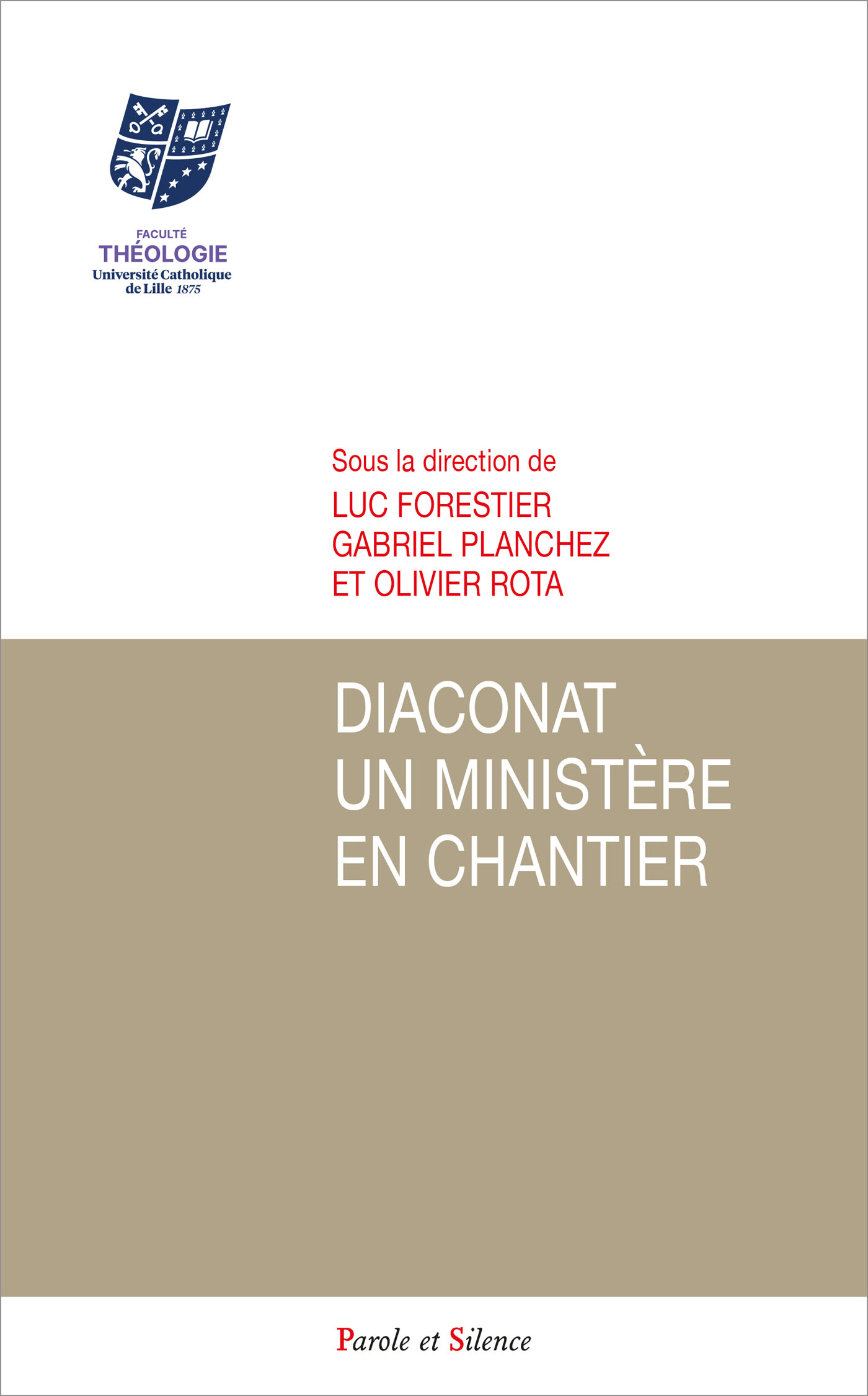 Diaconat, un ministre en chantier