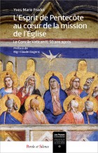 L'Esprit de Pentecte au coeur de la Mission de l'Eglise