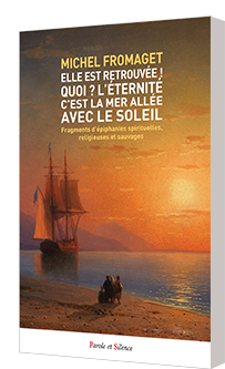 Elle est retrouve Quoi ?  L'Eternit. Cest la mer alle avec le soleil