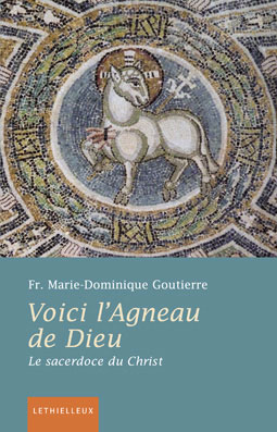 Voici l'Agneau de Dieu