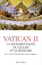 Vatican II : la sacramentalit de l'Eglise et le Royaume