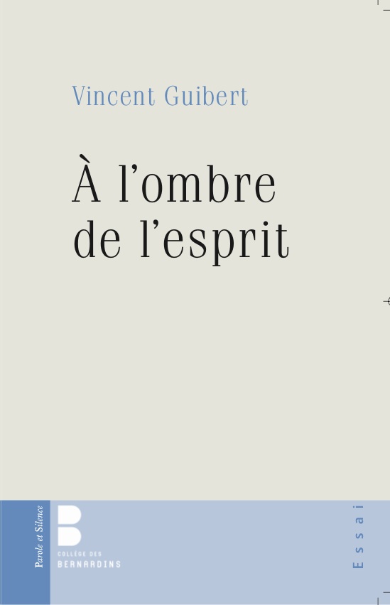 A l'ombre de l'Esprit