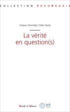 La vrit en question(s)