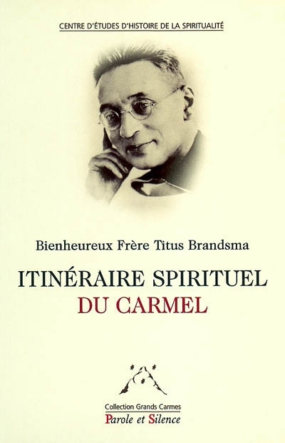 Itinraire spirituel du Carmel