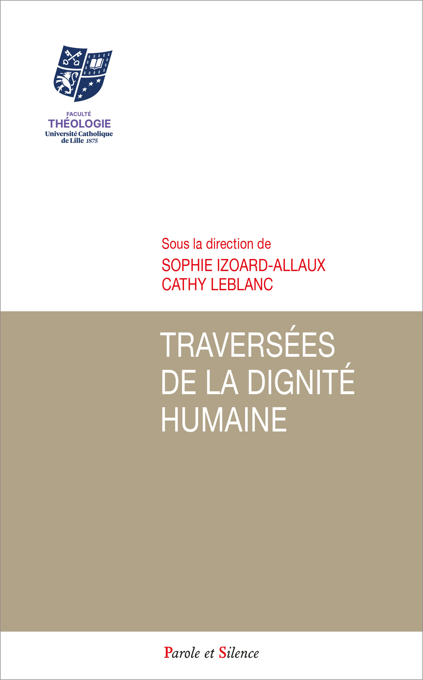 Travers�es de la dignit� humaine