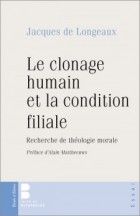 Le clonage humain et la condition filiale