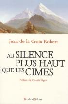 Au silence plus haut que les cimes