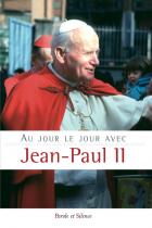 Au jour le jour avec Jean-Paul II