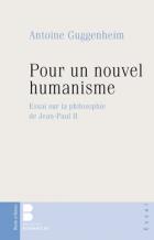 Pour un nouvel humanisme