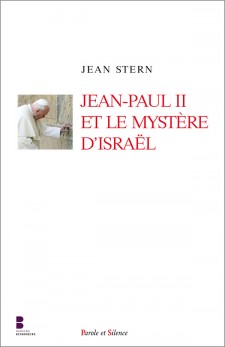 Jean-Paul II et le mystre d'Isral