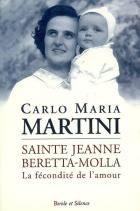 Jeanne Beretta Molla ou La fcondit de l'amour