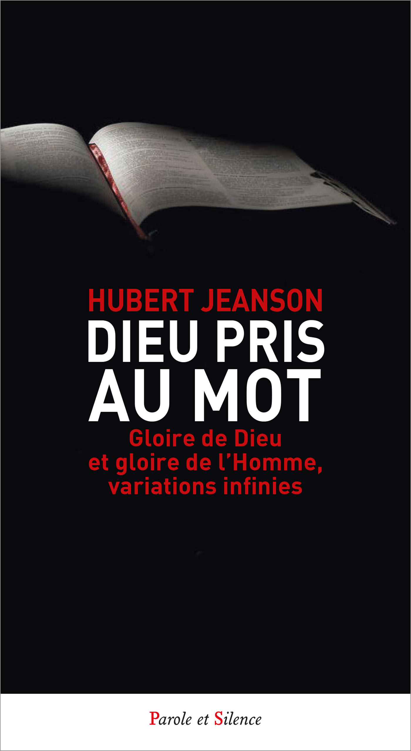 Dieu pris au mot