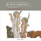 Je suis chrtien ! Martyrs de Lyon