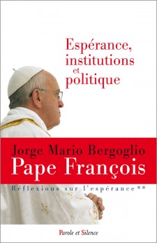Esprance, institution et politique