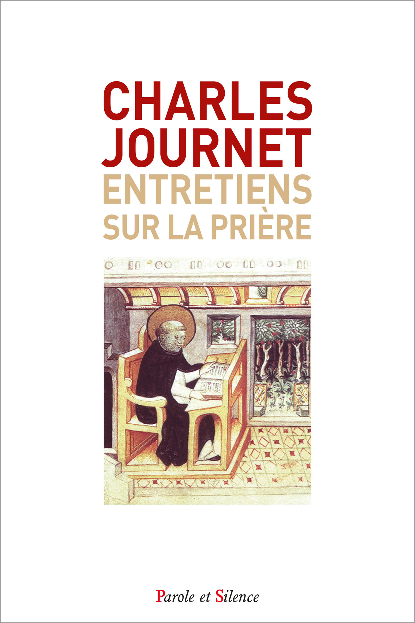 Entretiens sur la prire : la prire avec Jsus