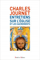 Entretiens sur l'Eglise et les sacrements