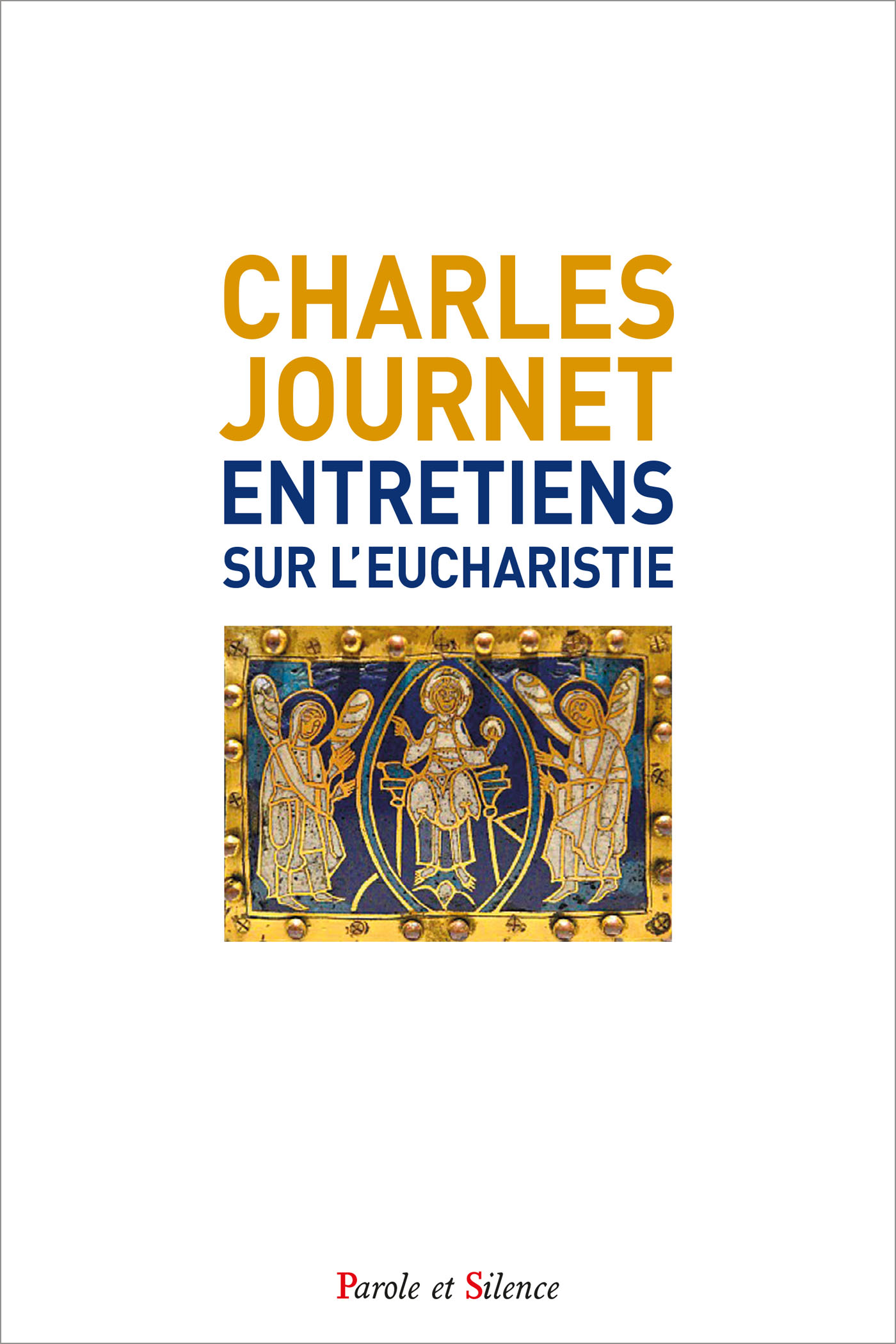 Entretiens sur l'eucharistie