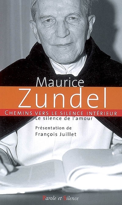 Chemins vers le silence intérieur avec Maurice Zundel