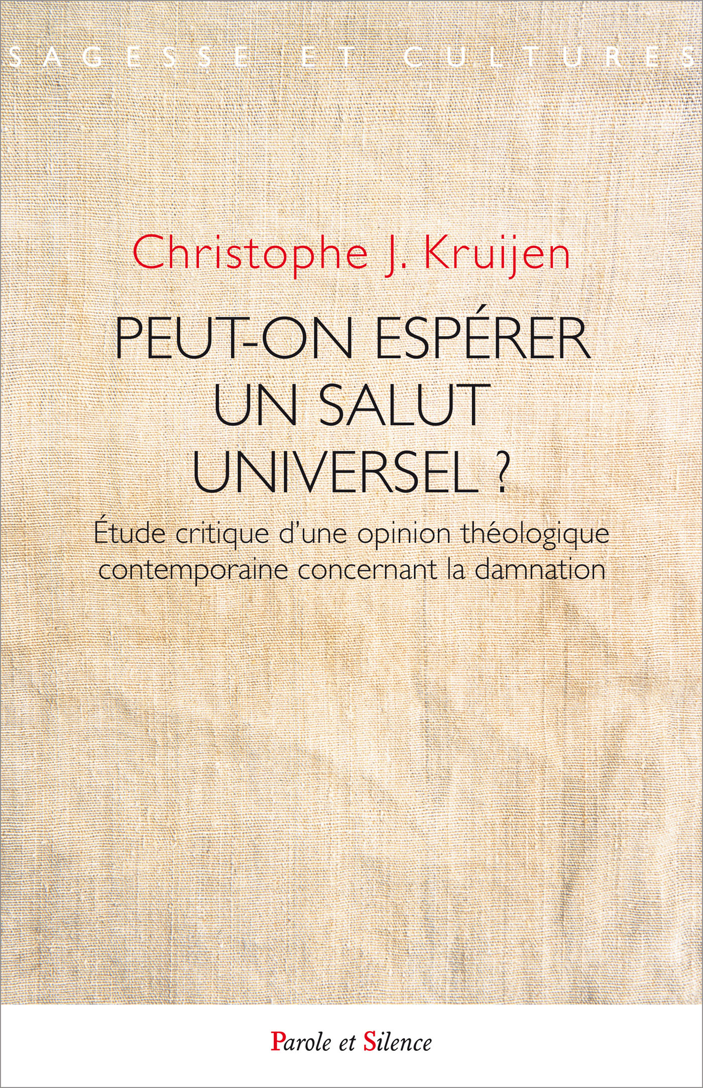 Peut-on espérer un salut universel ?