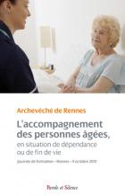 L'accompagnement des personnes ges, en situation de dpendance ou de fin de vie