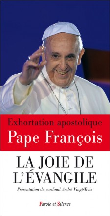 La joie de l'Evangile (exhortation apostolique de François)