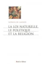 La loi naturelle, le politique et la religion