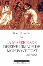 La misricorde dessine l'image de mon pontificat (Jean-Paul II)