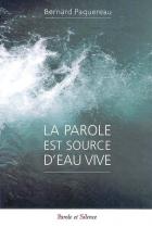 La parole est source d'eau vive : posies spirituelles