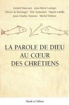 La parole de Dieu au coeur des chrtiens