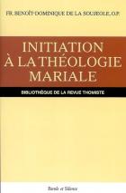 Initiation  la thologie mariale : tous les ges me diront bienheureuse