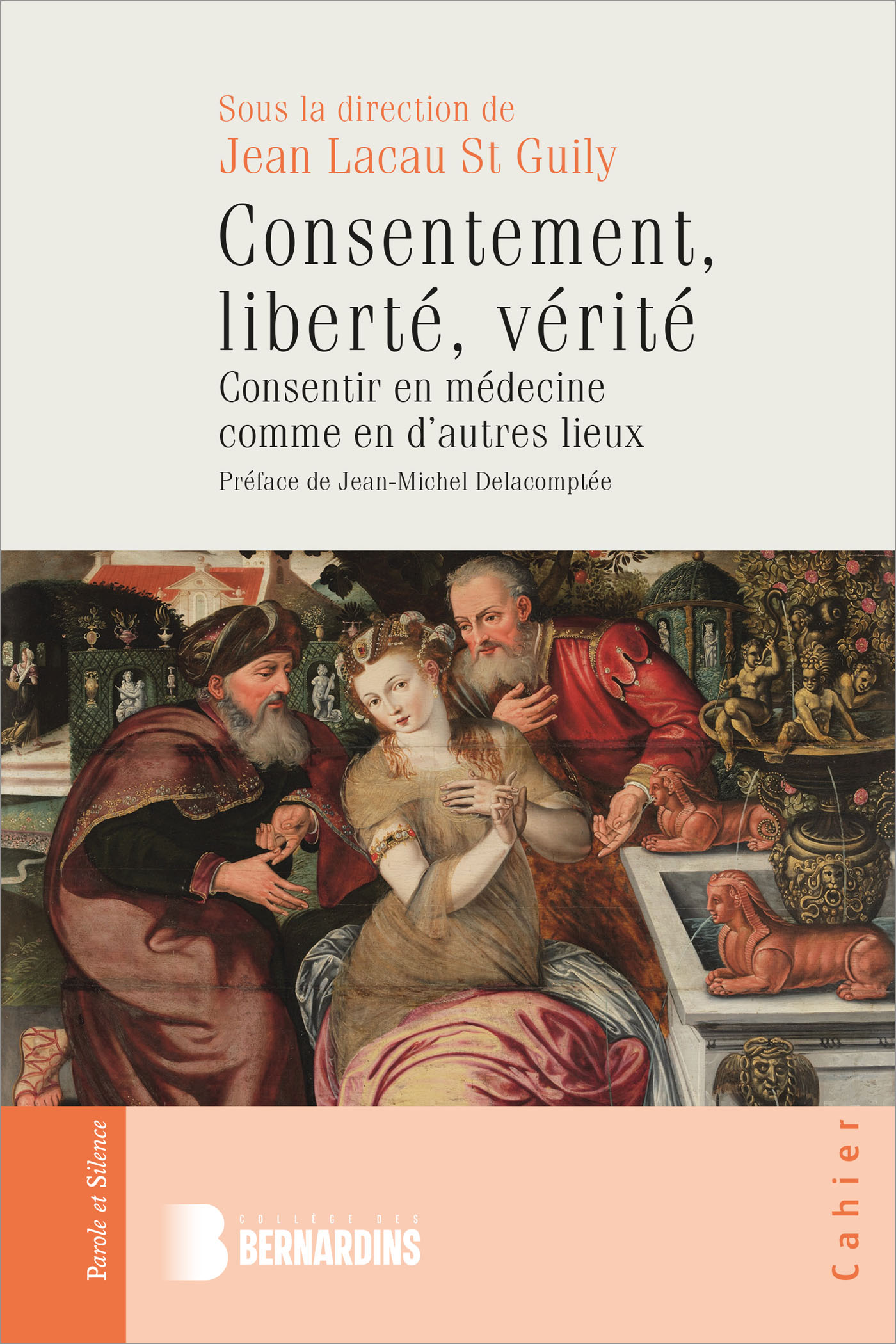 Consentement, libert�, v�rit�