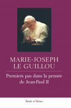 Premiers pas dans la pense de Jean-Paul II