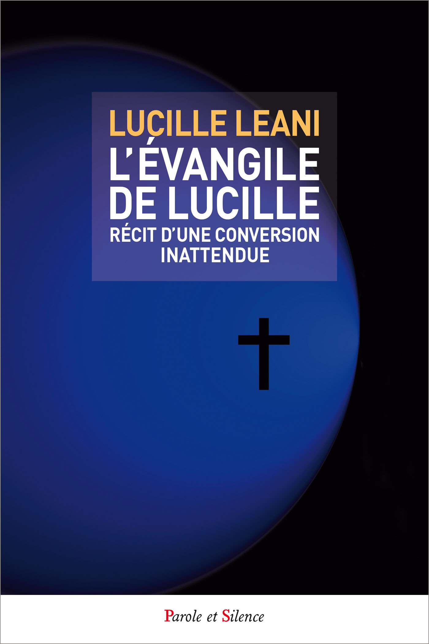 L'vangile de Lucille