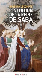 L'intuition de la reine de Saba