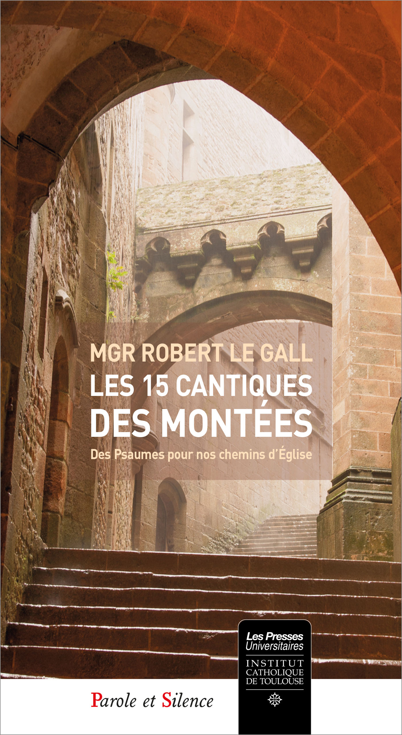 Les 15 cantiques des montes