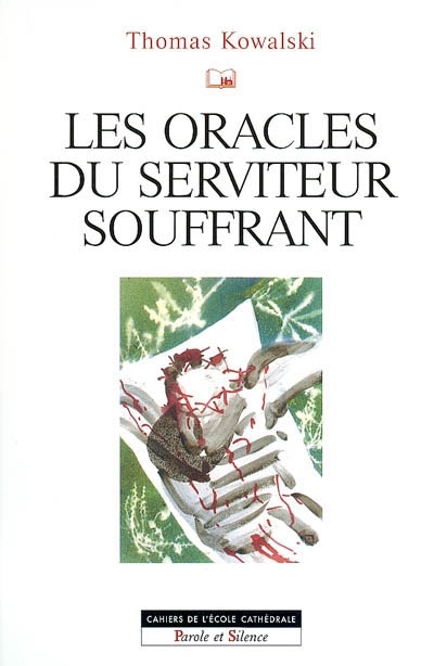 Les oracles du serviteur souffrant et leur interprtation