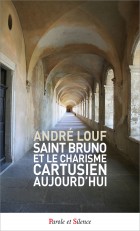 Saint Bruno et le charisme cartusien - Poche