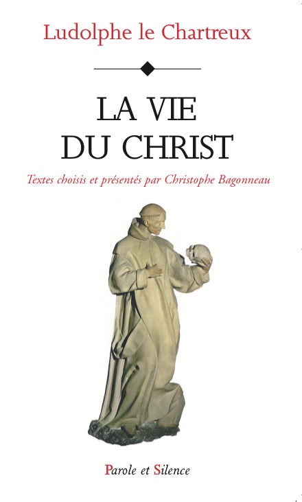 La vie du Christ