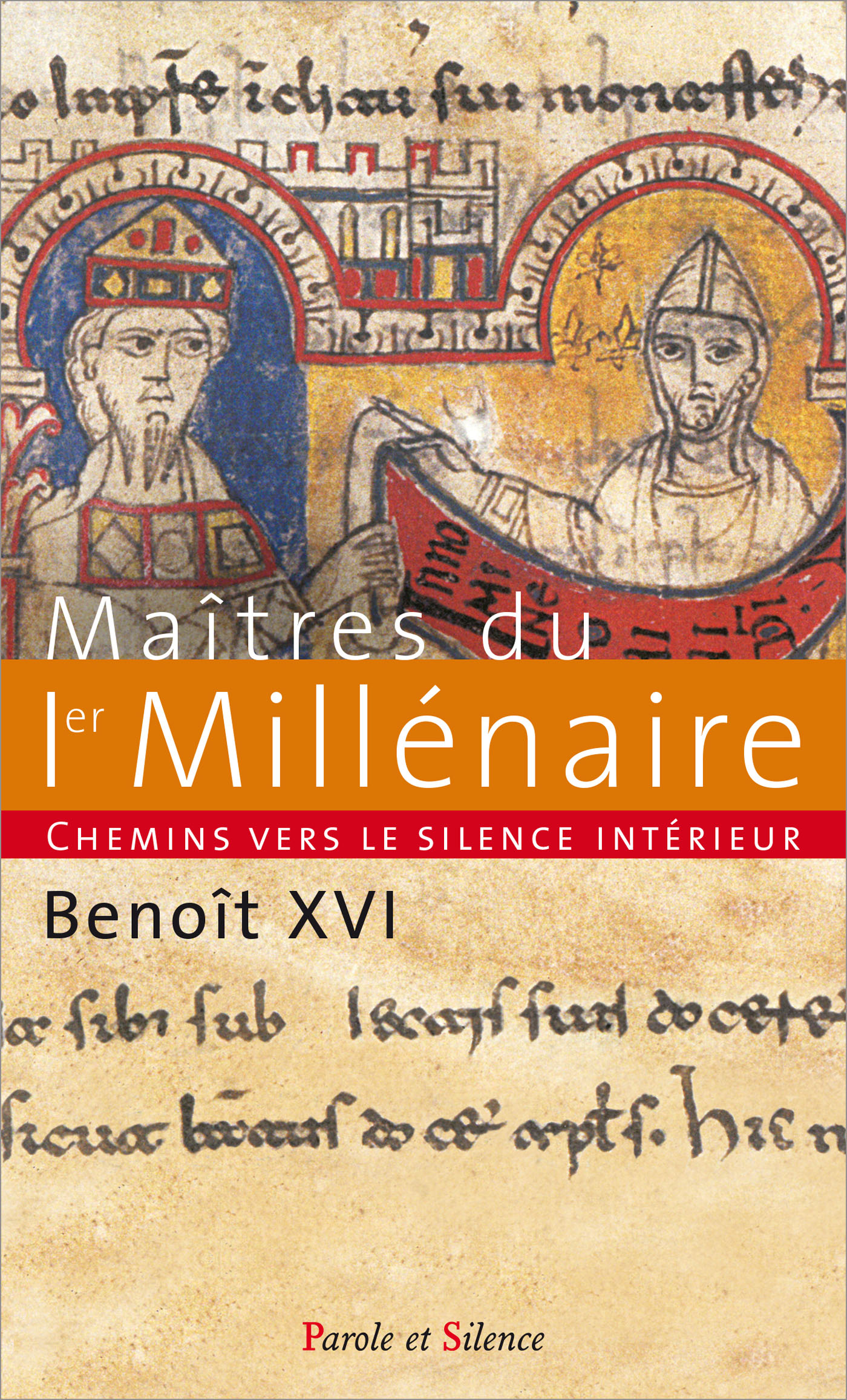 Chemins vers le silence intrieur avec les matres du Ier millnaire