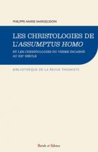 Les christologies de l'Assumptus Homo