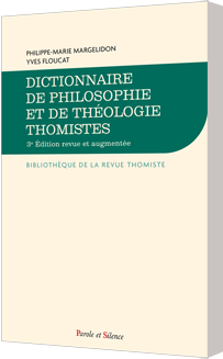 Dictionnaire de philosophie et de thologie thomistes