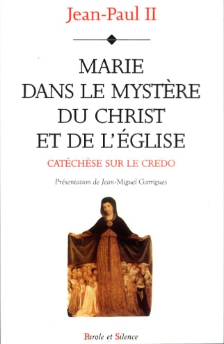 Marie dans le mystre du Christ et de l'Eglise