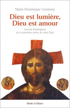 Dieu est lumire, Dieu est amour